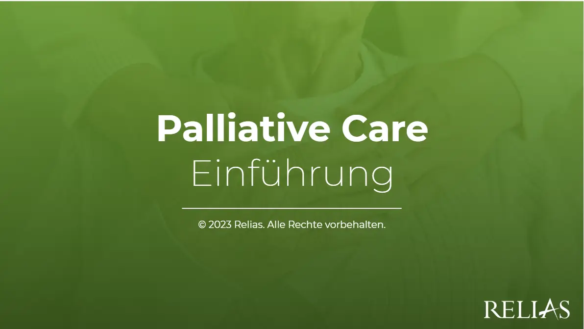 Startfolie eines E-Learnings von Relias mit dem Titel „Palliative Care – Einführung“.