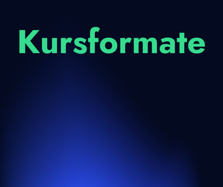 Kursformate